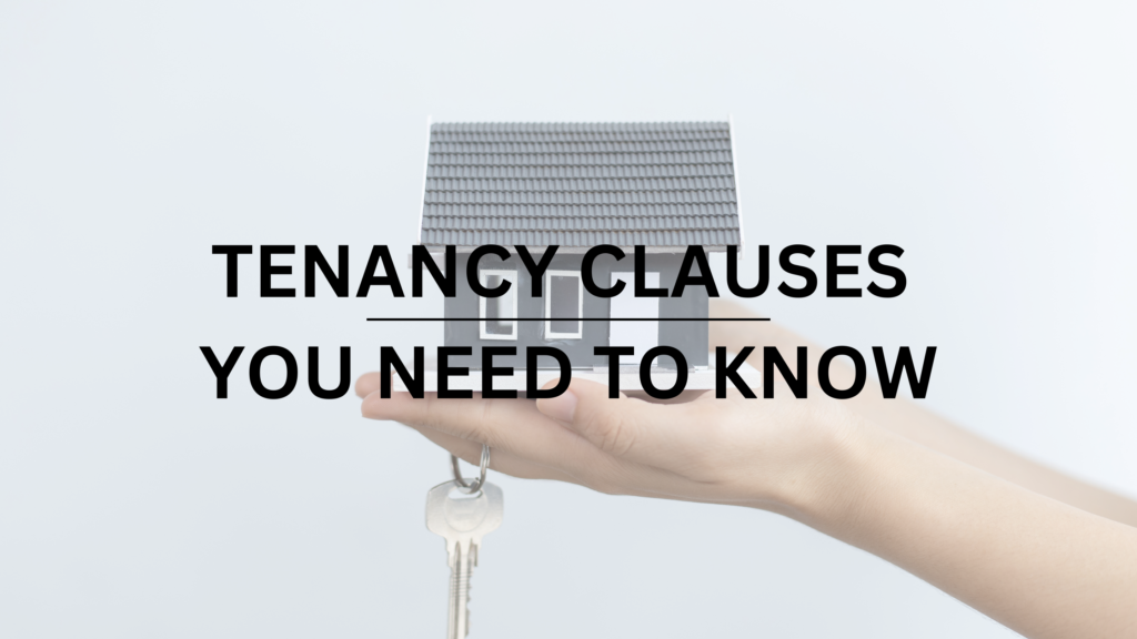 Tenancy Clauses You need to know